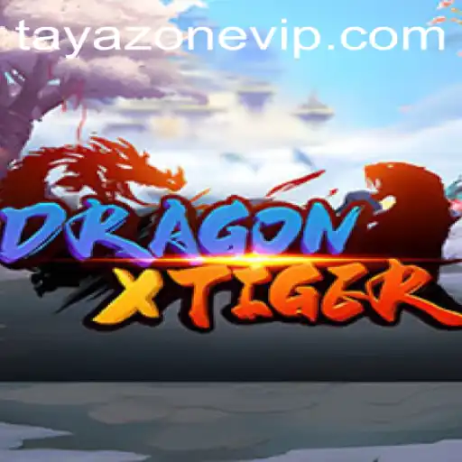 DragonXTiger: The Thrilling World of TayaZone VIP Gaming